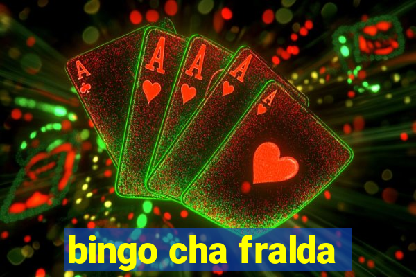 bingo cha fralda